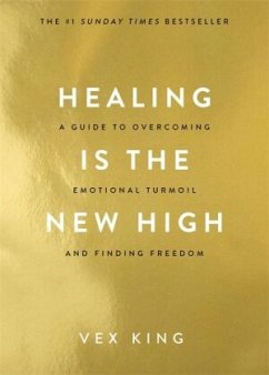 Healing Is the New High von Hay House