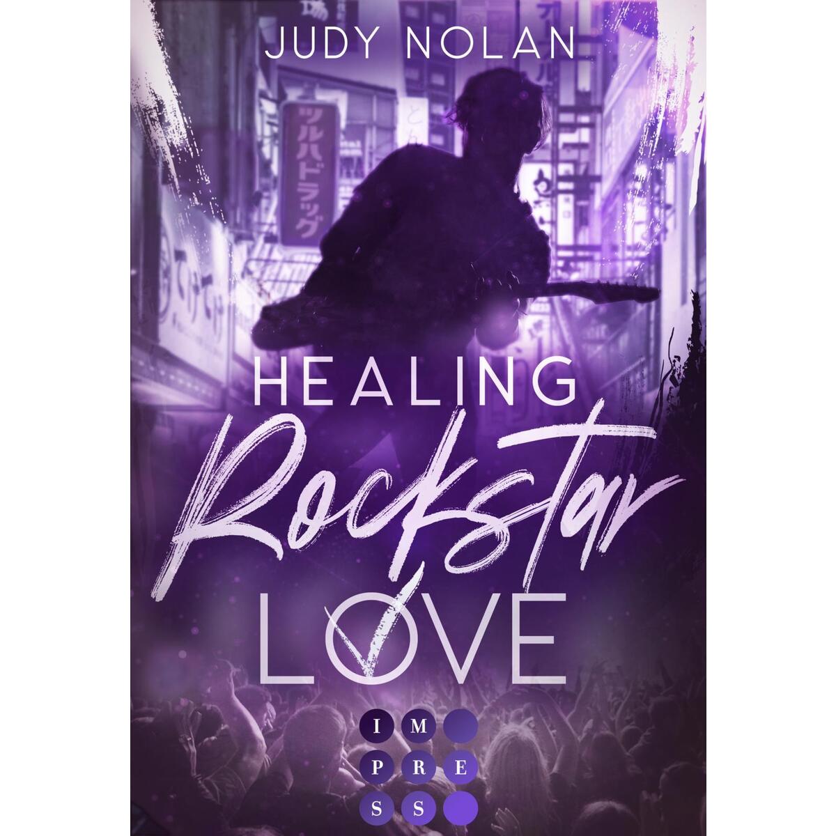 Healing Rockstar Love (Rockstar Love 2) von Carlsen Verlag GmbH