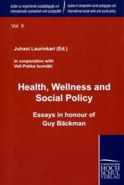 Health, Wellness and Social Policy von EHV Academicpress