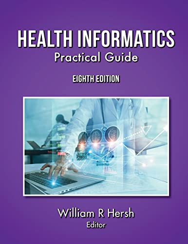 Health Informatics: Practical Guide, 8th Edition von Lulu