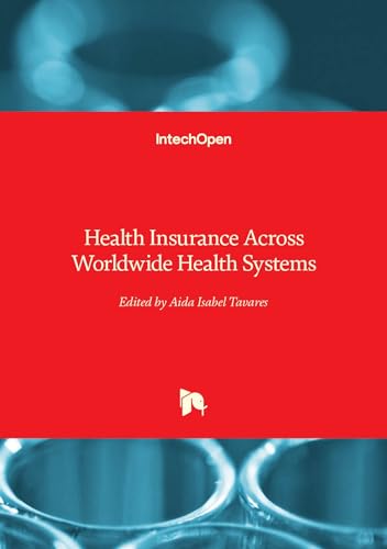 Health Insurance Across Worldwide Health Systems von IntechOpen