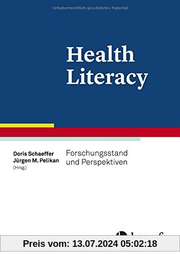Health Literacy: Forschungsstand und Perspektiven