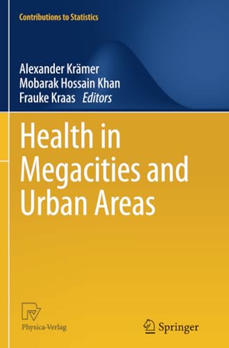 Health in Megacities and Urban Areas (Contributions to Statistics)
