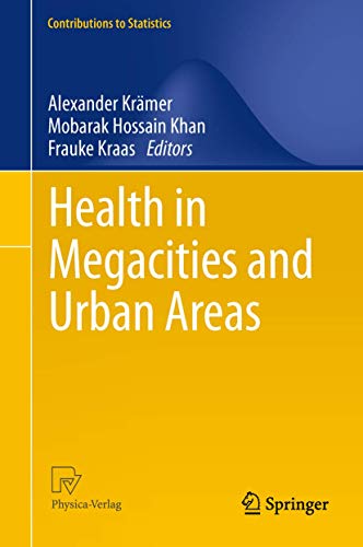 Health in Megacities and Urban Areas (Contributions to Statistics) von Physica