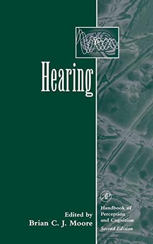 Hearing (Handbook of Perception and Cognition, Second Edition) von Academic Press