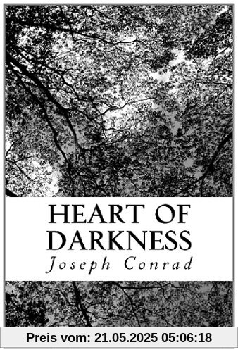 Heart of Darkness Heart of Darkness