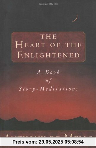 Heart of the Enlightened Heart of the Enlightened