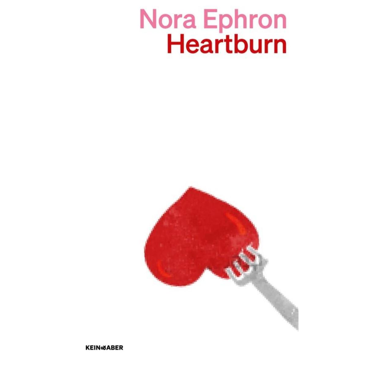 Heartburn von Kein + Aber