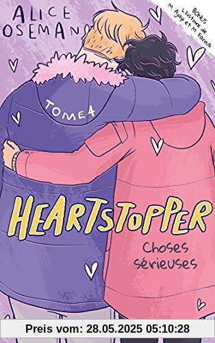 Heartstopper - Tome 4 - Choses sérieuses Heartstopper - Tome 4 - Choses sérieuses
