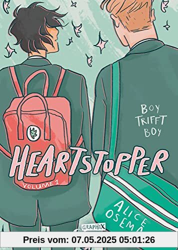 Heartstopper Volume 1: Boy trifft Boy - Entdecke die schönste Liebesgeschichte des Jahres - Von der erfolgreichen Newcomer-Autorin Alice Oseman