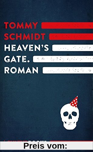 Heaven's Gate: Satirischer Roman