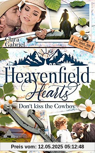 Heavenfield Hearts - Don't kiss the Cowboy (Smoky Mountain Reihe)