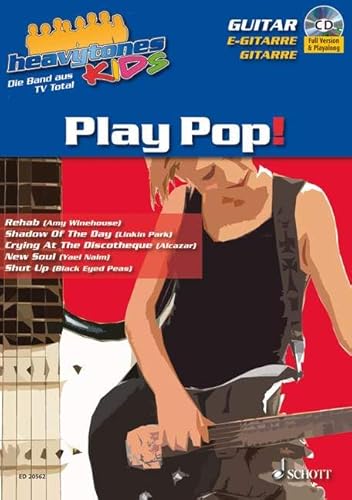 Heavytones Kids: Play Pop!: die freshe Playalong-Serie (Paket enthält: ED 20562, ED 20563, ED 20564 und ED 20565). Paket.