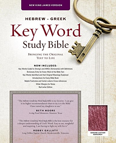 Hebrew-Greek Key Word Study Bible-NKJV: New King James Version, Genuine Leather, Burgundy (Key Word Study Bibles)
