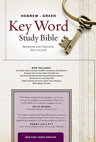 Hebrew-Greek Key Word Study Bible-NKJV: New King James Version, Key Insights into God's Word (Key Word Study Bibles)