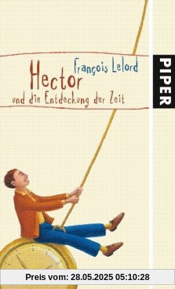 Hector und die Entdeckung der Zeit