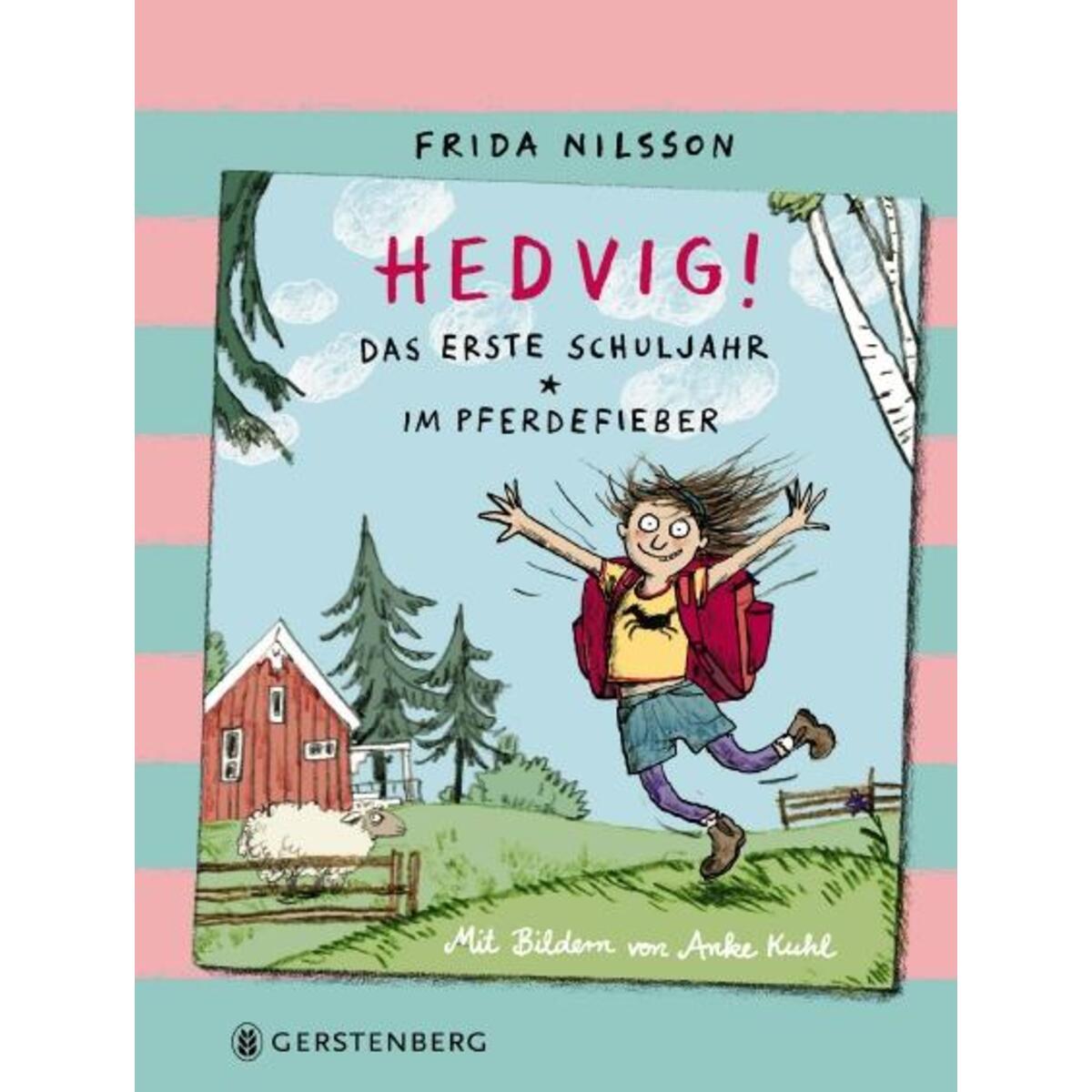 Hedvig! Das erste Schuljahr - Im Pferdefieber von Gerstenberg Verlag