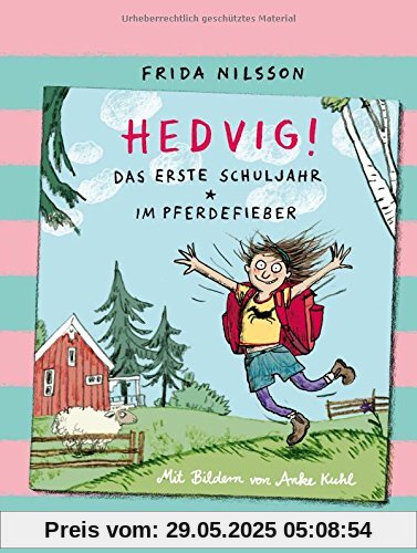 Hedvig! Das erste Schuljahr - Im Pferdefieber: Sammelband