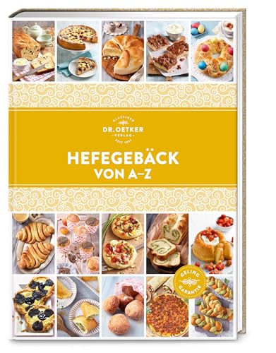 Hefegebäck von A–Z (A-Z Reihe)