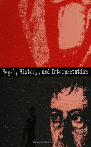 Hegel, History and Interpretation (Suny Series in (Suny Series in Hegelian Studies)