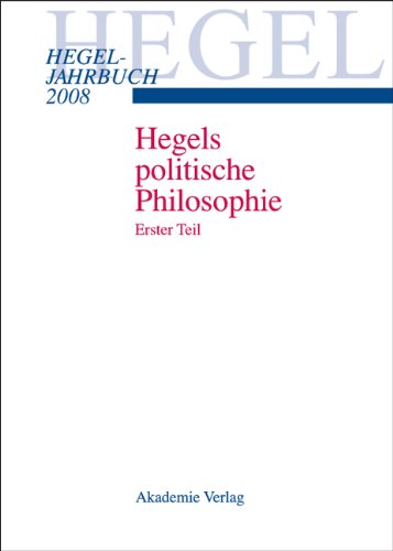 Hegel Jahrbuch 2008. Hegels politische Philosophie 1 von Oldenbourg Akademieverlag