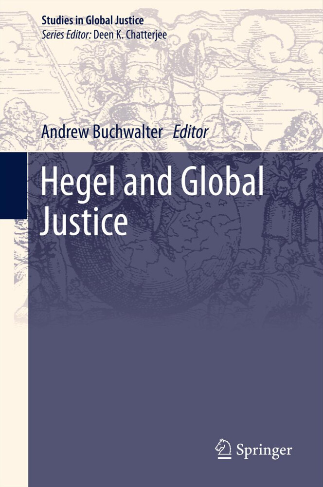 Hegel and Global Justice von Springer Netherlands