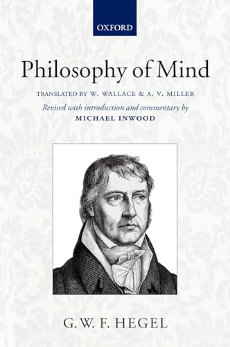 Hegel: Philosophy of Mind (Hegel's Encyclopedia of the Philosophical Sciences)