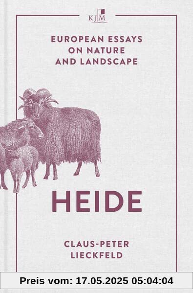Heide: European Essays on Nature and Landscape