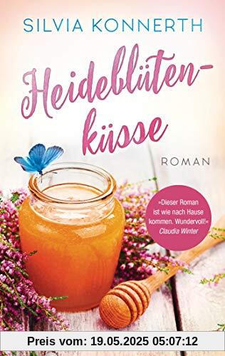 Heideblütenküsse: Roman