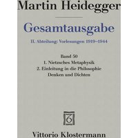 Heidegger GA 50 / Nietzsches Metaphysik