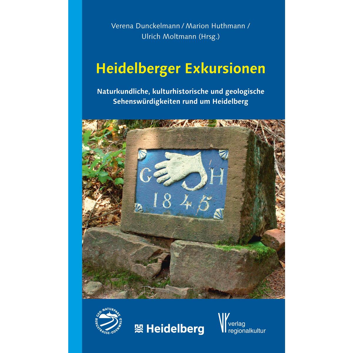 Heidelberger Exkursionen Heidelberger Exkursionen von Regionalkultur Verlag Gmb