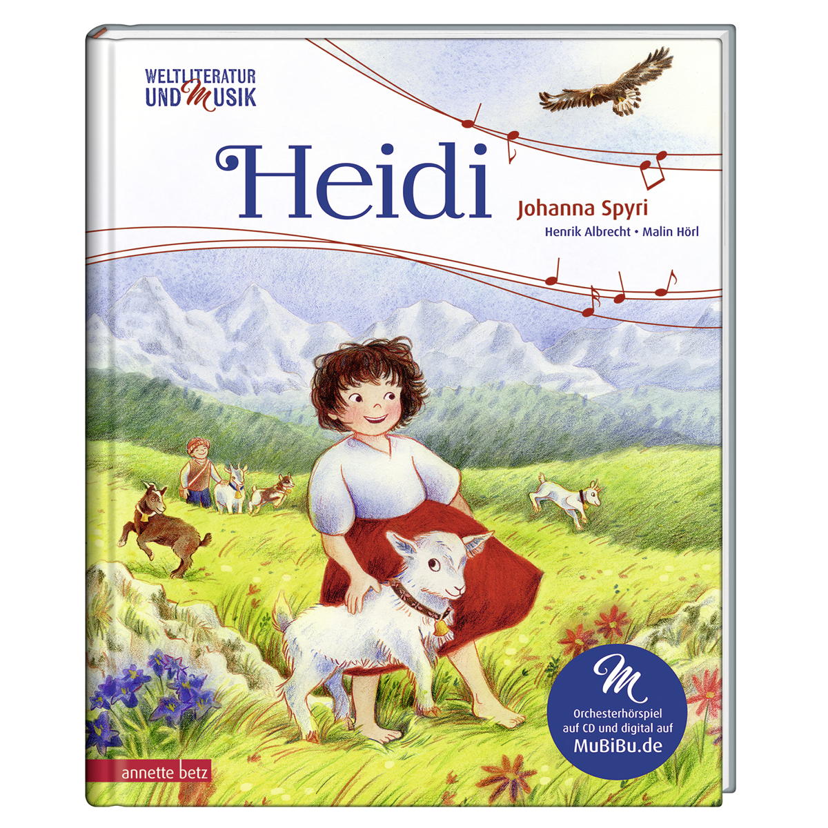 Weltliteratur und Musik: Heidi von Betz, Annette