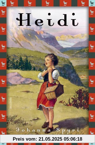 Heidi - Vollständige Ausgabe. Erster und zweiter Teil.