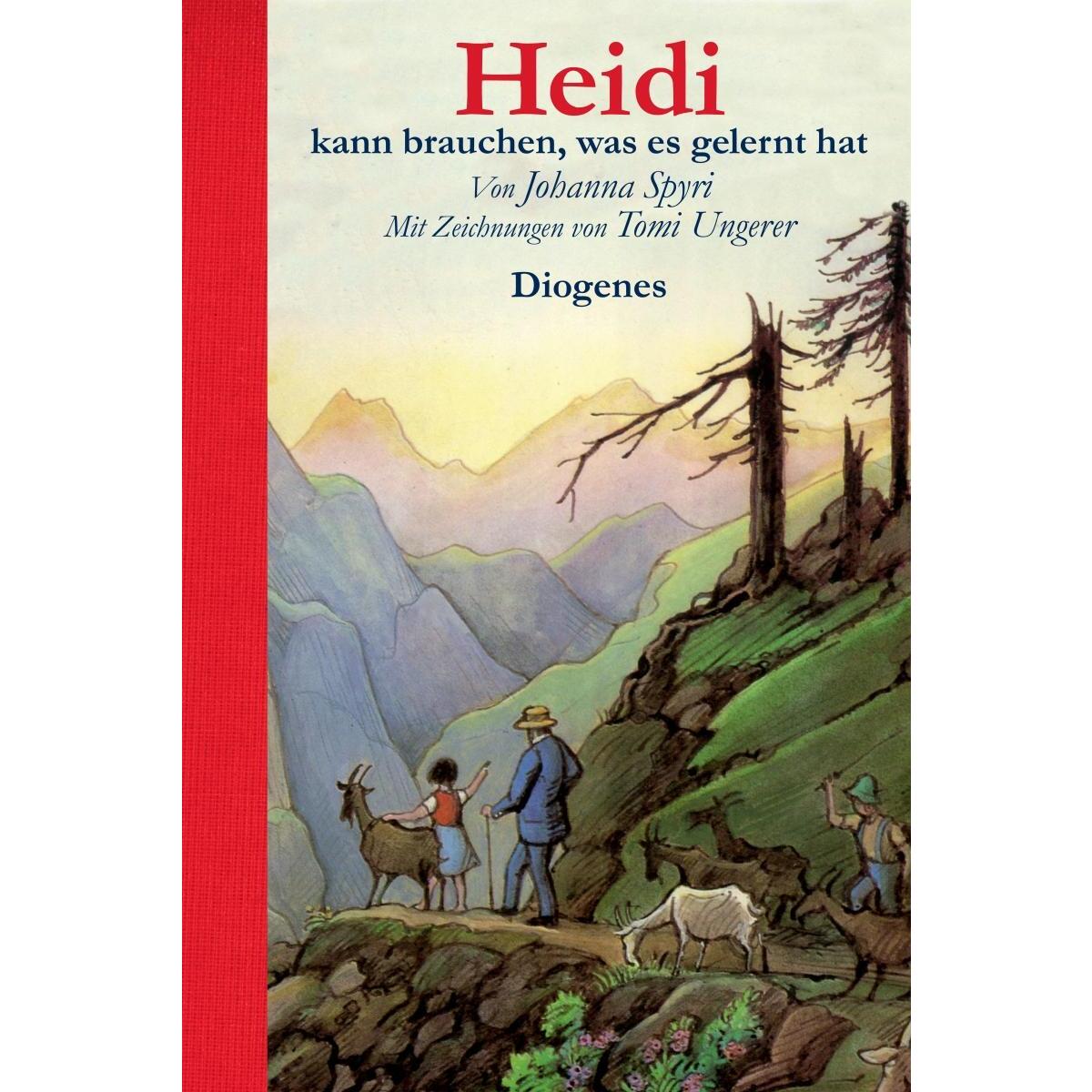 Heidi kann brauchen, was es gelernt hat von Diogenes Verlag AG