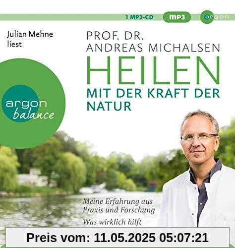 Heilen mit der Kraft der Natur: Meine Erfahrung aus Praxis und Forschung – Was wirklich hilft Heilen mit der Kraft der Natur: Meine Erfahrung aus Praxis und Forschung – Was wirklich hilft