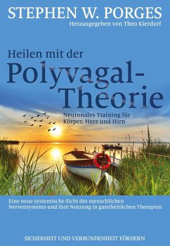 Heilen mit der Polyvagal-Theorie von Probst, Lichtenau