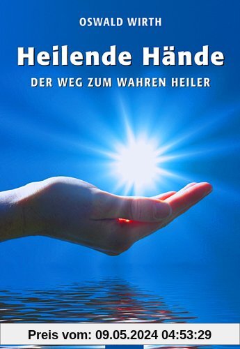 Heilende Hände: Der Weg zum wahren Heiler