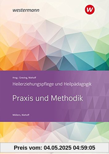 Heilerziehungspflege und Heilpädagogik: Praxis und Methodik: Schülerband