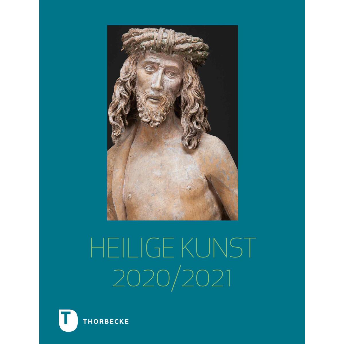 Heilige Kunst 2020/2021 Heilige Kunst 2020/2021 von Thorbecke Jan Verlag