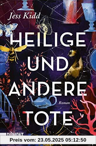 Heilige und andere Tote: Roman