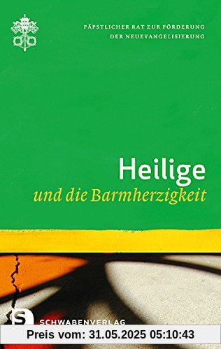 Heiligen und die Barmherzigkeit Heiligen und die Barmherzigkeit