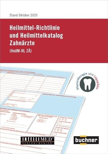 Heilmittel-Richtlinie und Heilmittelkatalog Zahnärzte: (HeilM-RL ZÄ)