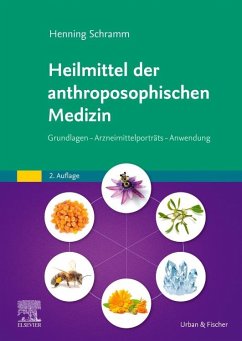 Heilmittel der anthroposophischen Medizin von Elsevier, München