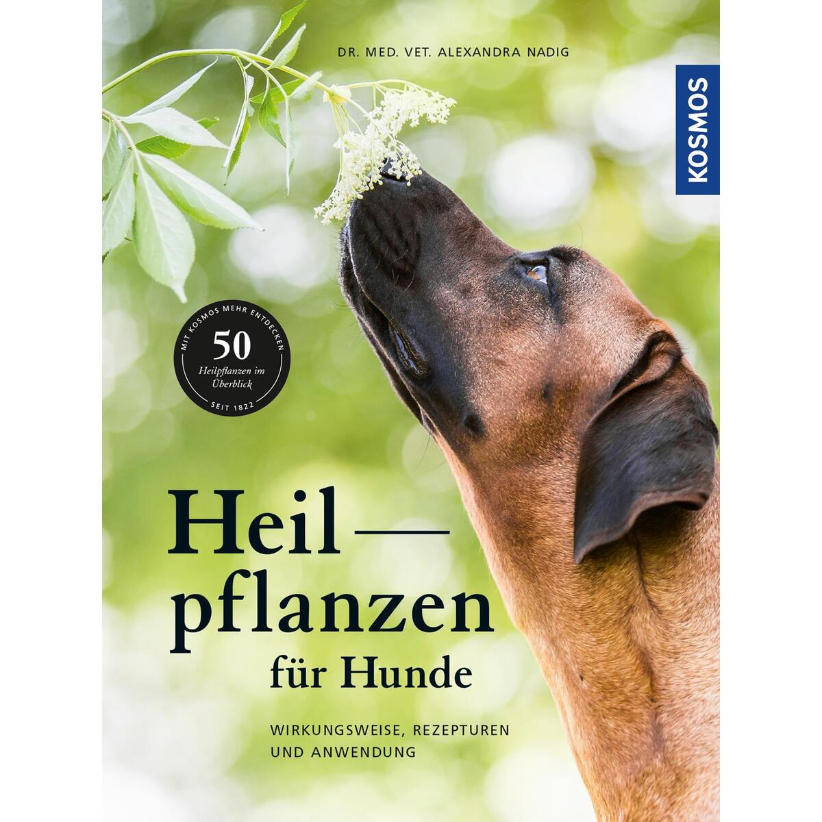 Heilpflanzen für Hunde von Franckh-Kosmos