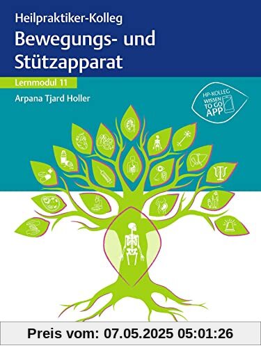 Heilpraktiker-Kolleg - Bewegungs- und Stützapparat - Lernmodul 11