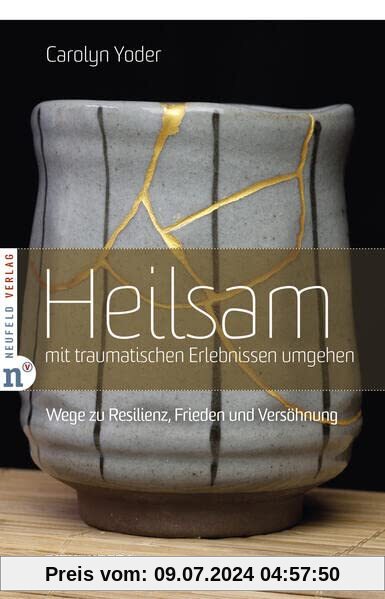 Heilsam mit traumatischen Erlebnissen umgehen: Wege zu Resilienz, Frieden und Versöhnung (Edition Bienenberg)