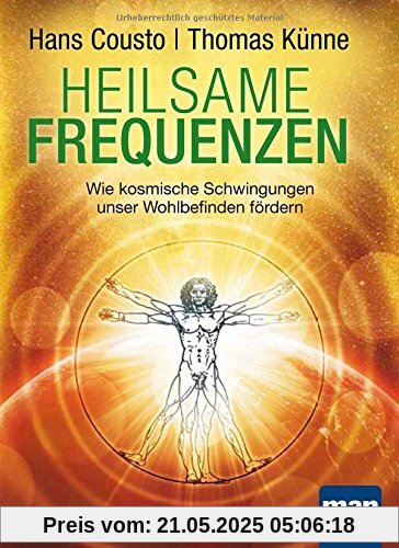 Heilsame Frequenzen: Wie kosmische Schwingungen unser Wohlbefinden fördern