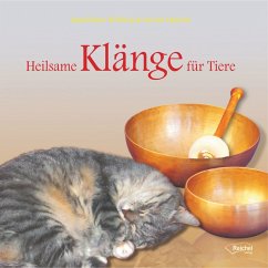 Heilsame Klänge für Tiere (MP3-Download) von Reichel Verlag