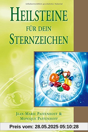 Heilsteine für dein Sternzeichen