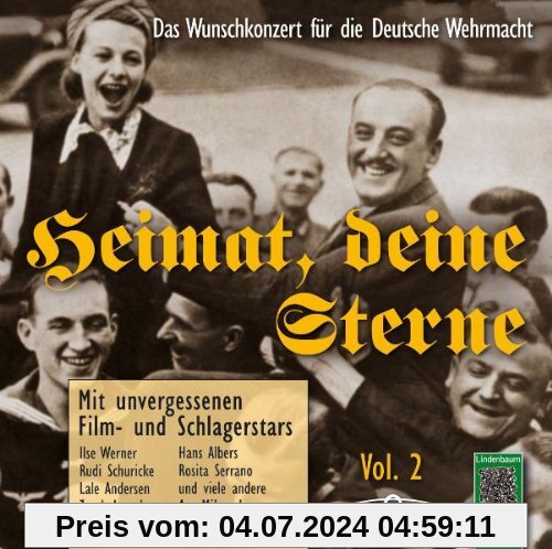 Heimat, deine Sterne 2  Das Wunschkonzert für die Deutsche Wehrmacht: Die Schlager- und Tonfilmstars